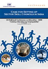 CII - Technopak Case Study for Setting Sector Skill Councils in India -21st  April, 2009